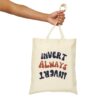 Invert Always Invert Cotton Canvas Tote Bag - Image 5